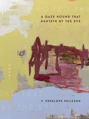 cover image of A Gaze Hound That Hunteth by the Eye